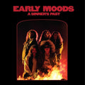 Early Moods - Sinner's Past - Music CD