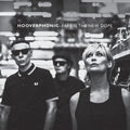 Hooverphonic - Fake Is The New Dope - Vinyl Record