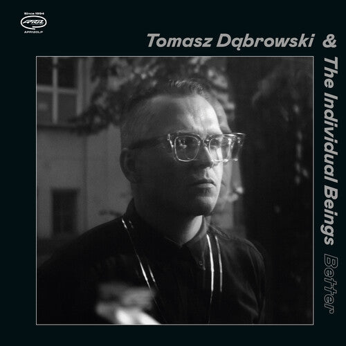 Dabrowski,tomasz & The Individual Beings - Better - Vinyl Record