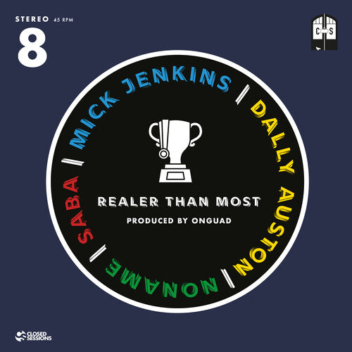 Closed Sessions - Realer Than Most - Vinyl Record