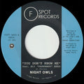 Night Owls - You Don't Know Me B/w If You Let Me - Vinyl Record