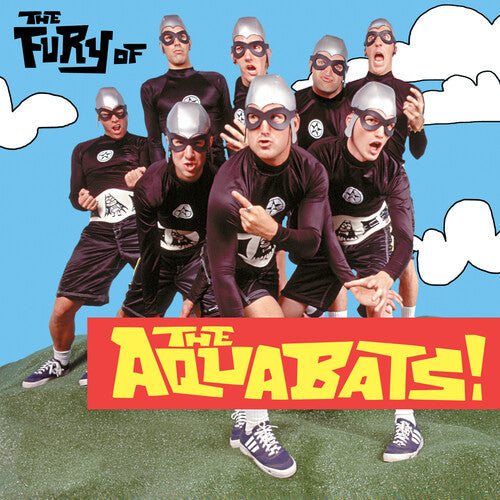 The Aquabats - The Fury Of The Aquabats