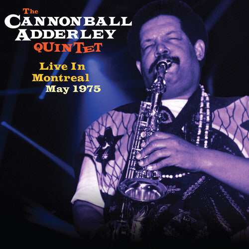 Adderley,cannonball - Live In Montreal May 1975 - Music CD