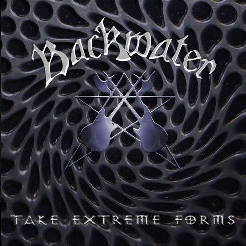 Backwater - Take Extreme Forms - Music CD