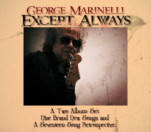 Marinelli,george - Except Always - Music CD