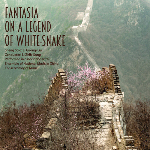 Gelang-liu,li & Ensemble Of National Music - Fantasia On A Legend Of White Snake - Music CD