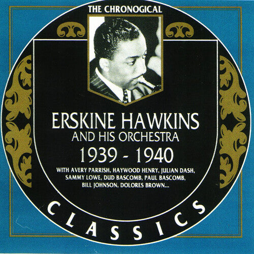Hawkins,erskine - Chronological Erskine Hawkins 1939-1940 - Music CD