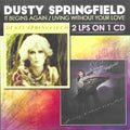 Springfield,dusty - It Begins Again: Living Without Your Love - Music CD
