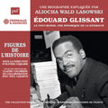 Lasowski,aliocha Wald - Ledouard Glissant Le Tout-monde, Une Dynamique - Music CD
