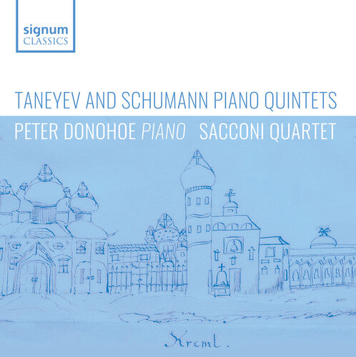 Schumann / Taneyev / Sacconi Quartet - Piano Quintets - Music CD