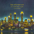 Weiser / Rosen / Dionne - In A Dark Blue Night - Music CD