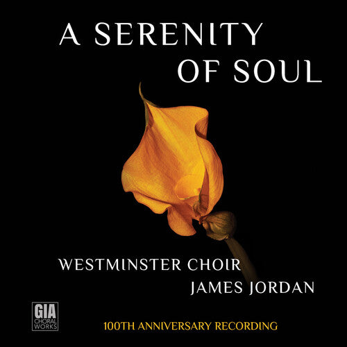 Brahms / Britten / Bruckner / Westminster Choir - Serenity Of Soul (westminster Choir 100th Ann) - Music CD