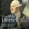 Hertel / Pilipiuk / Ensemble Il Vento - Oboe Concertos - Music CD