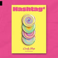 Candy Shop - Hashtag# - Music CD