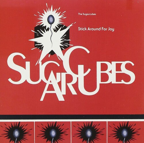 The Sugarcubes - Stick Around For Joy (Recut) - 2023 Version