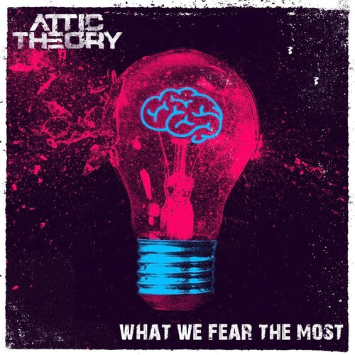 Attic Theory - What We Fear The Most - Music CD