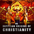 Egyptian Origins Of Christianity - Egyptian Origins Of Christianity - DVD