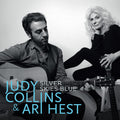 Collins,judy / Hest,ari - Silver Skies Blue - Vinyl Record