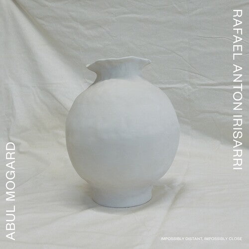 Mogard,abul / Irisarri,rafael Anton - Impossibly Distant Impossibly Close - Vinyl Record