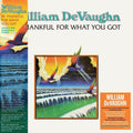 Be Thankful For What You Got: 50th Anniversary [LP] Vinyl Record