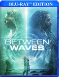 Between Waves - Between Waves - Blu-ray