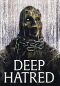 Deep Hatred - Deep Hatred - DVD