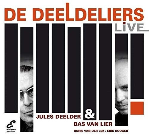 Deelder,jules / Van Lier,bas - Deeldeliers Live In Tivoll - Music CD