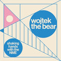 Wojtek The Bear - Shaking Hands With The Nme - Music CD