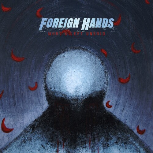 Foreign Hands - What's Left Unsaid - Music CD