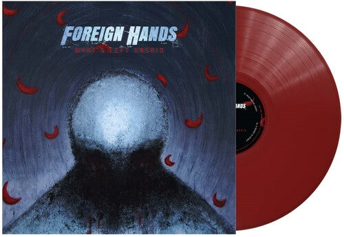 Foreign Hands - What's Left Unsaid - Vinyl Record