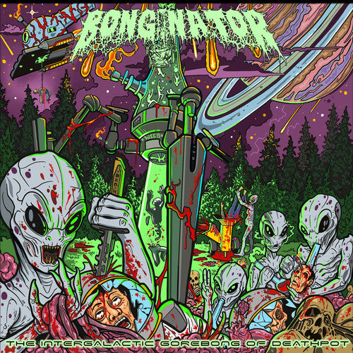 Bonginator - Intergalactic Gorebong Of Deathpot - Vinyl Record