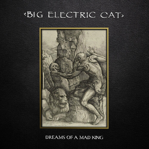 Big Electric Cat - Dreams Of A Mad King - Vinyl Record