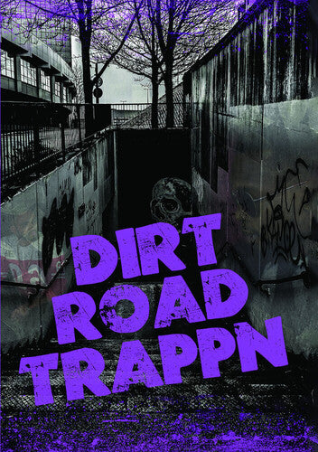Dirt Road Trappn - Dirt Road Trappn - DVD