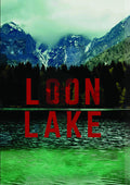 Loon Lake - Loon Lake - DVD