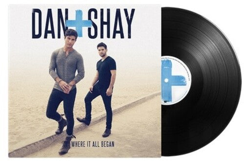 Dan + Shay - Where It All Began - Vinyl Record
