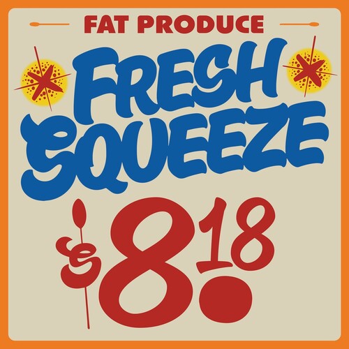 Fat Produce - Fresh Squeeze - Vinyl Record