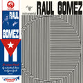 Raul Gomez [LP] Vinyl Record