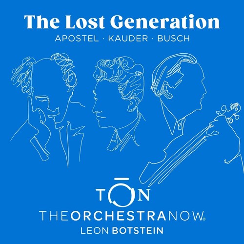 Apostel / Kauder / Orchestra Now - Lost Generation - Music CD