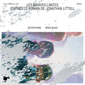 Parra / Tantsits / Toshev - Les Bienveillantes (live) - Music CD