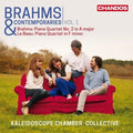 Brahms / Kaleidoscope Chamber Collective - Brahms & Contemporaries, Vol. 1 - Music CD