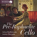 Becker / Grainger / Bradbury - Pre-raphaelite Cello - Music CD