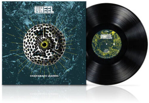 Wheel - Charismatic Leaders - Vinyl Record