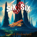 Six By Six - Beyond Shadowland - Music CD