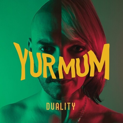 Yur Mum - Duality - Music CD