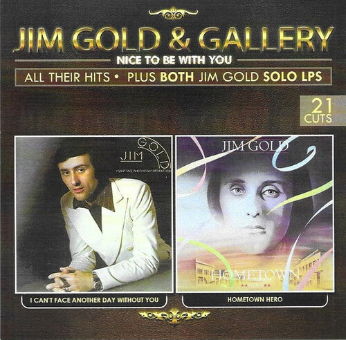 Gold,jim / Gallery - Nice To Be With You - Music CD