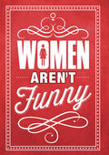 Women Aren't Funny - Women Aren't Funny - DVD