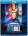 William Shatner: You Can Call Me Bill - William Shatner: You Can Call Me Bill - Blu-ray