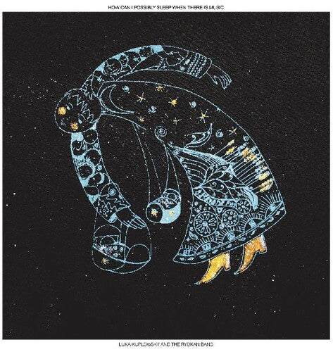 Kuplowsky,luka - How Can I Possibly Sleep When There Is Music - Vinyl Record