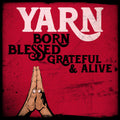 Born Blessed Grateful & Alive [LP] Vinyl Record