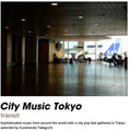 City Music Tokyo Transit / Various - City Music Tokyo Transit / Various - Music CD